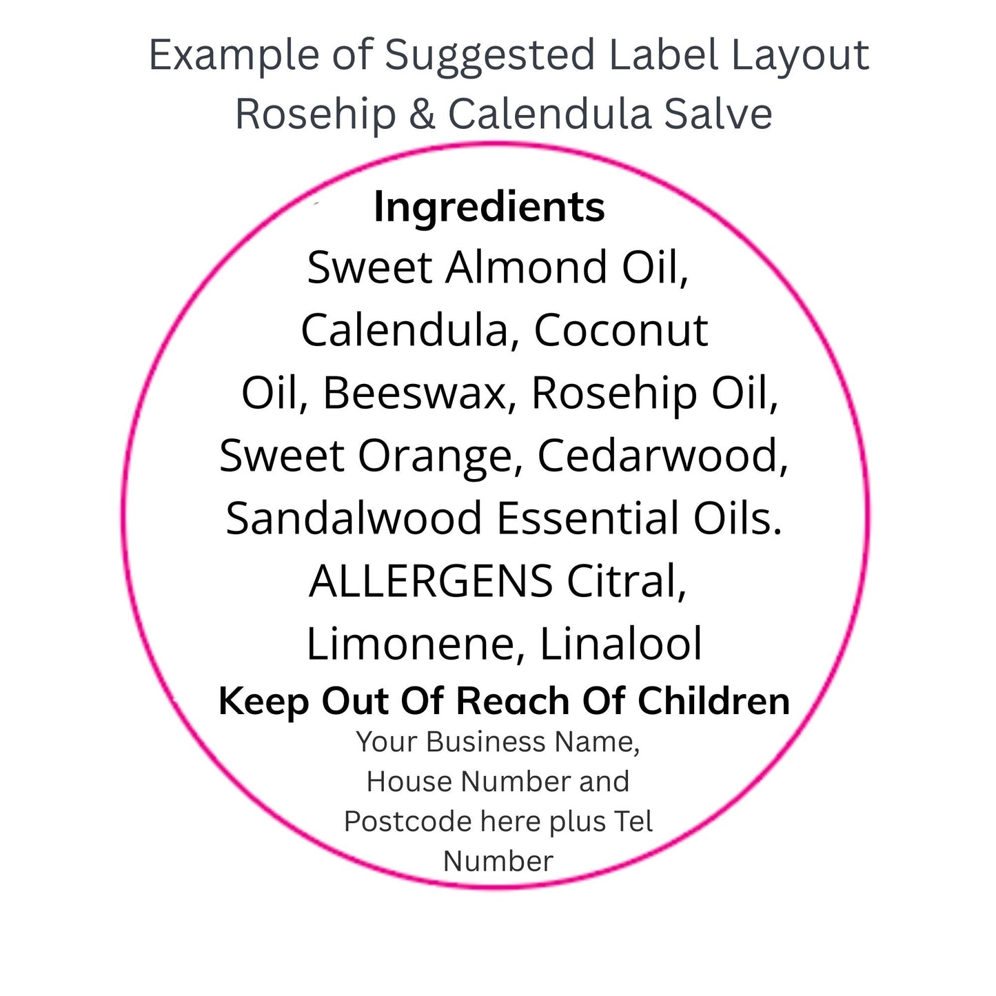 Suggested label layout for Rosehip & Calendula Salve with ingredients and allergens listed.