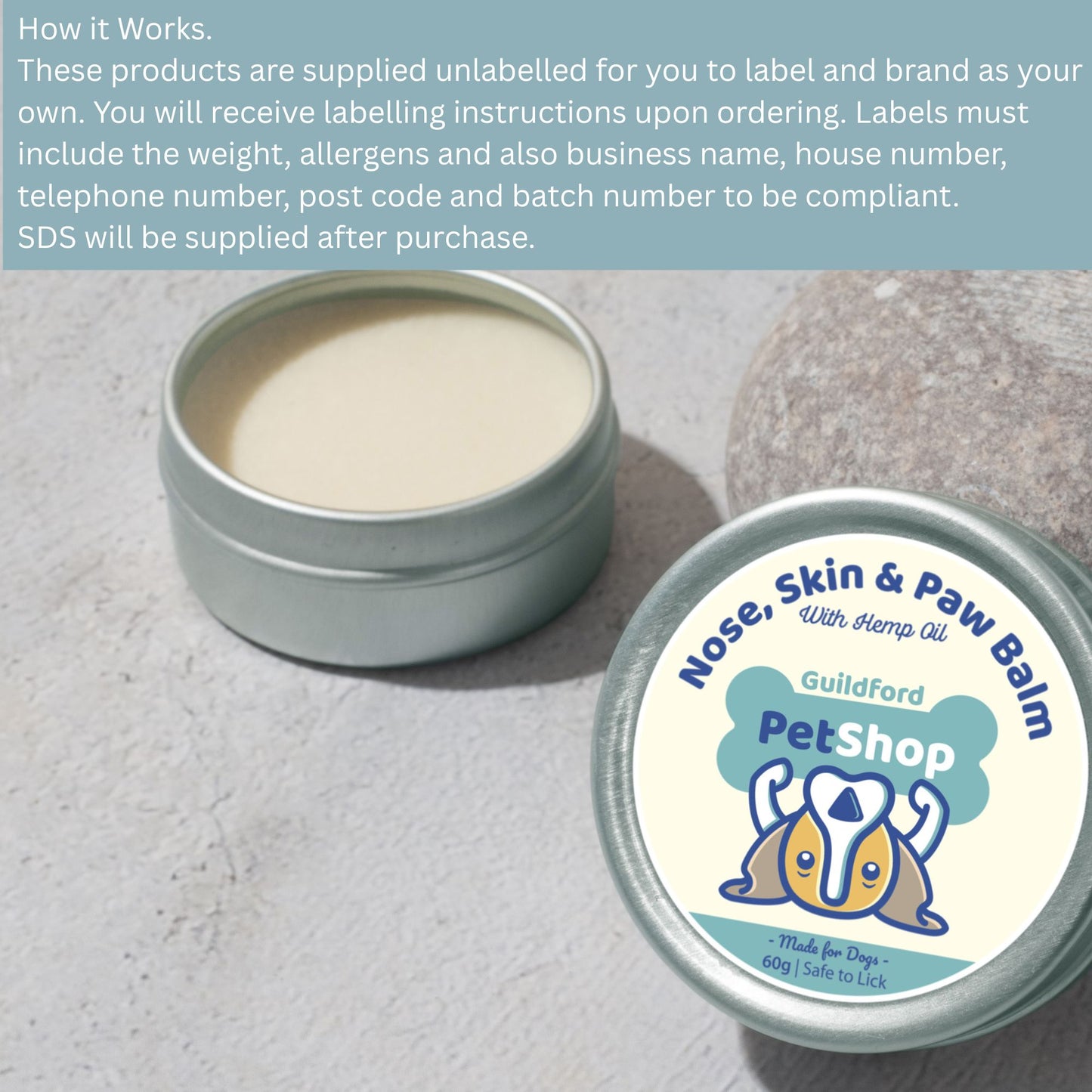 Nose, Skin & Paw Balm container with label on a textured surface. Is an example of own label nose and paw balms