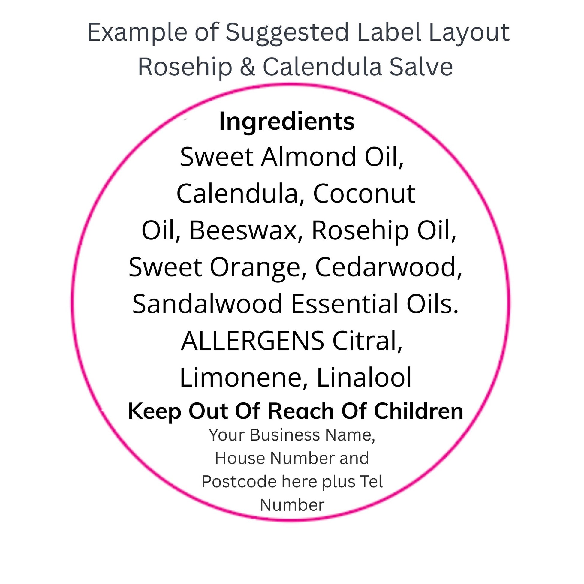 Suggested label layout for Rosehip & Calendula Salve with ingredients and allergens listed.
